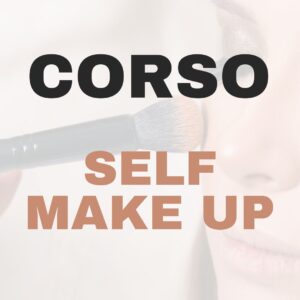 Corso Self Make Up  6 Aprile